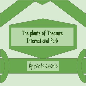 The plants of treasure international park   