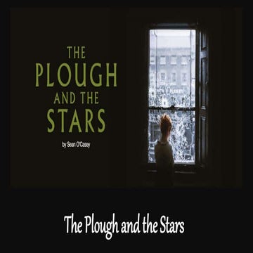 The plough and the stars