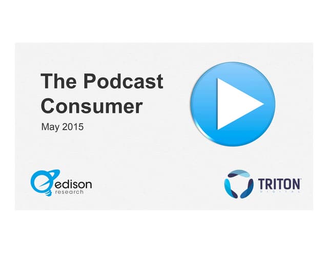 The Podcast Consumer 2015