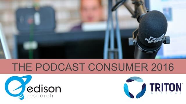 The Podcast Consumer 2016