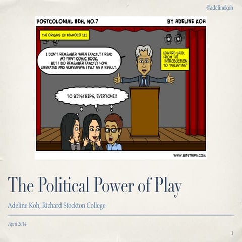 The Political Power of Play