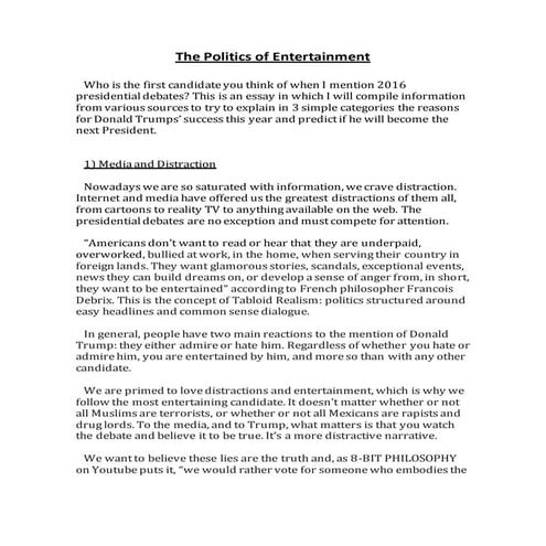 The politics of entertainment