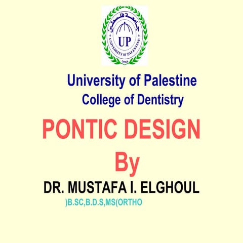 The pontics in_fixed_restorations