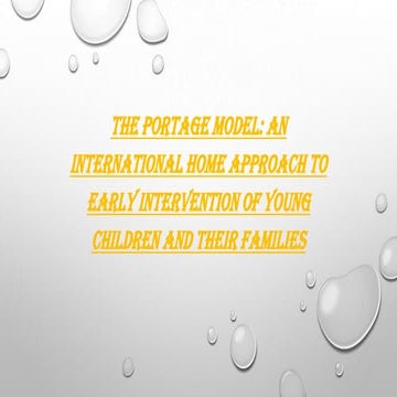 The Portage Model Approach 