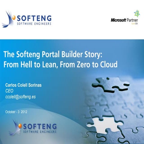 The Portal Builder Story- From Hell to Lean, from zero to Cloud - Part I (Scr...