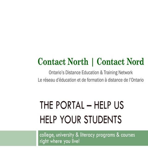 Contact North | Contact Nord - The Portal - Help Us Help Your Students