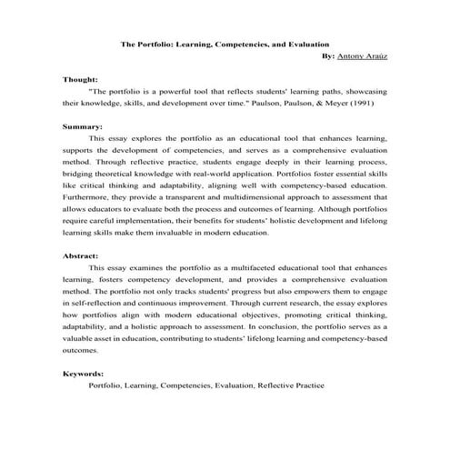 The Portfolio: Learning, Competencies, and Evaluation By: Antony Araúz