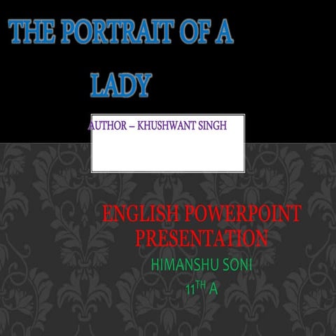 The portrait of a lady