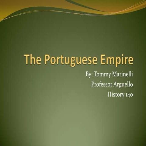 The portuguese empire