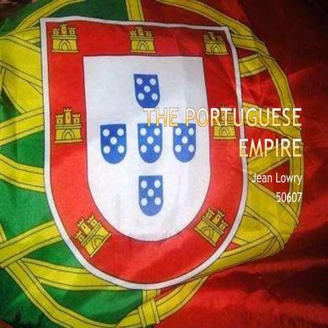 The portuguese empire