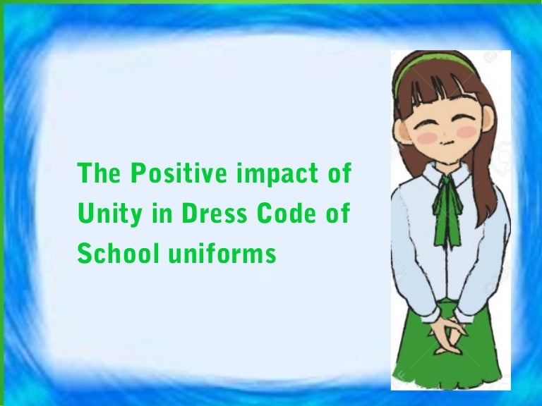 The positive impact of unity in dress code of school uniforms