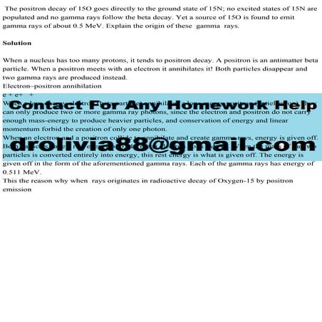 The positron decay of 15O goes directly to the ground state of 15N; n.pdf