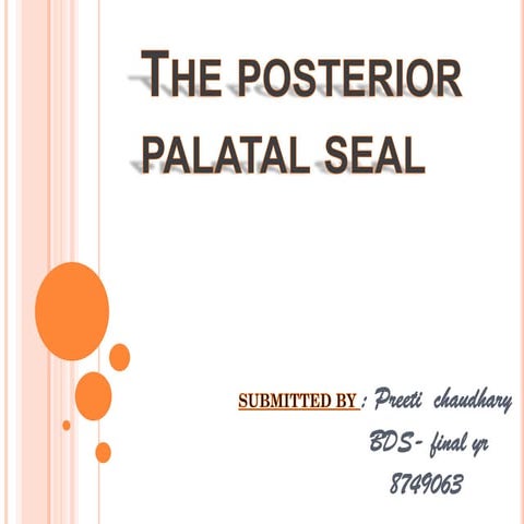 The posterior palatal seal