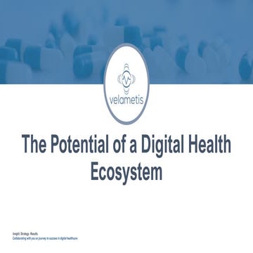 The potential of a digital health ecosystem