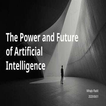 The Power and Future of Artificial Intelligence.pptx