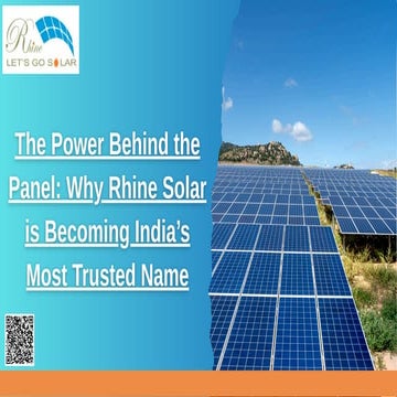 The Power Behind the Panel Why Rhine Solar is Becoming India’s Most ...