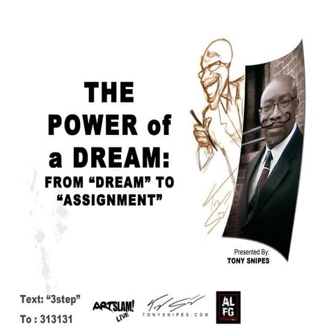 The Power of a Dream: How to Turn a Dream into an Assignment