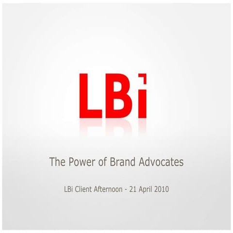 The power of brand advocates