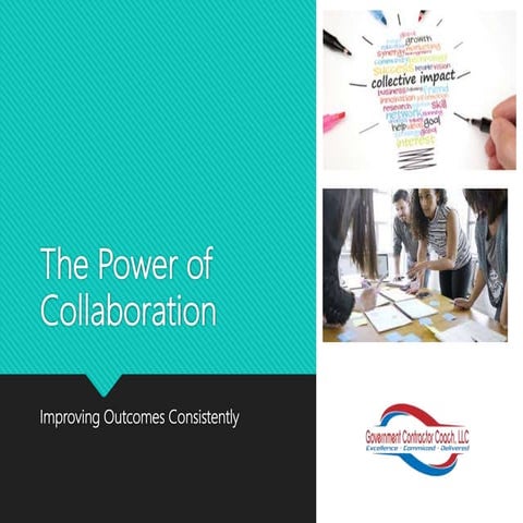The Power of Collaboration