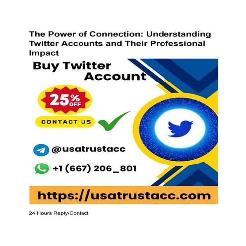 The Power of Connection_ Understanding Twitter Accounts (1).pdf