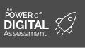The power of digital assessment