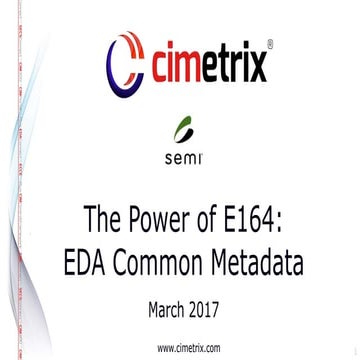 The Power E164: EDA Common Metadata