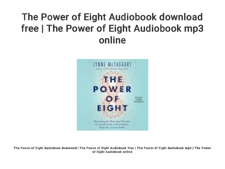 The Power of Eight Audiobook download free The Power of Eight Audio… The Power of Eight Audiobook download free The Power of Eight Audio…