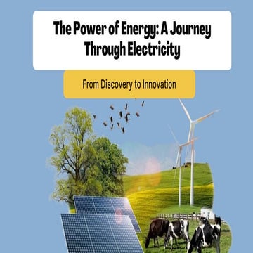 The Power of Energy- A Journey Through Electricity