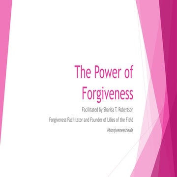 The Power of Forgiveness