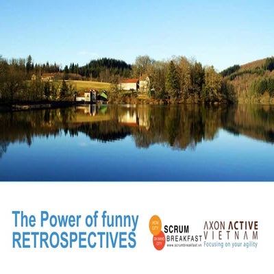 The power of funny retrospectives - Speaker: Ms. Linh Pham