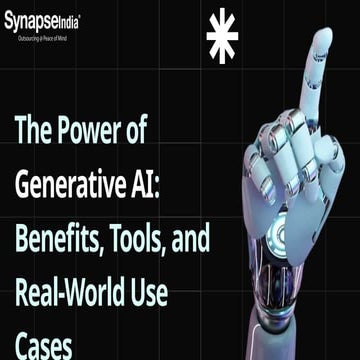 The Power of Generative AI Benefits, Tools, and Real-World Use Cases.pptx