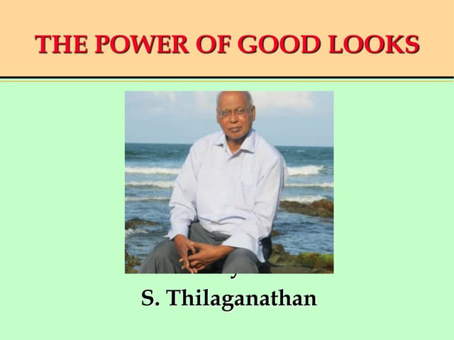 The power of good look