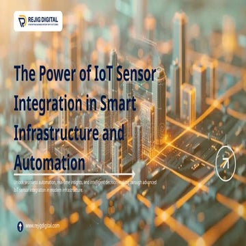 The Power of IoT Sensor Integration in Smart Infrastructure and Automation.pptx