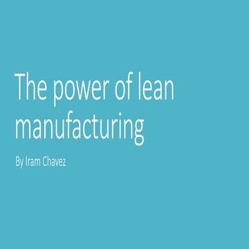The power of lean manufacturing