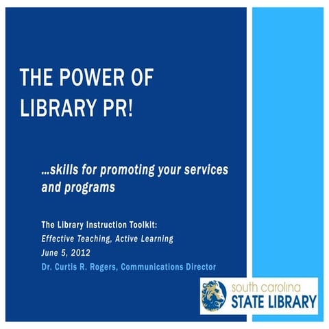 The Power of Library PR