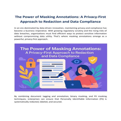 The Power of Masking Annotations: A Privacy-First Approach to Redaction ...
