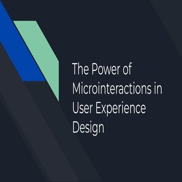 The Power of Microinteractions in User Experience Design.pdf
