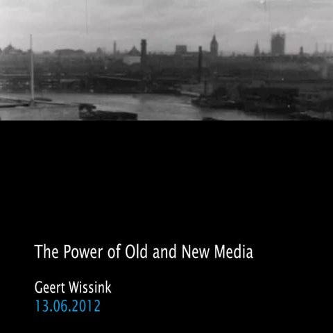 The power of Old and New Media