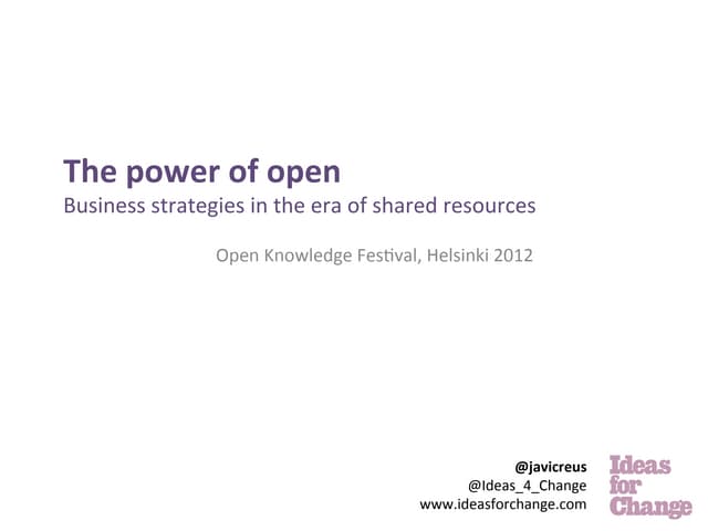 The power of open