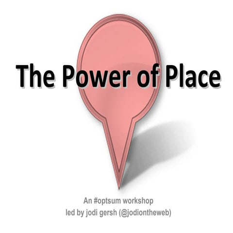 The Power of Place