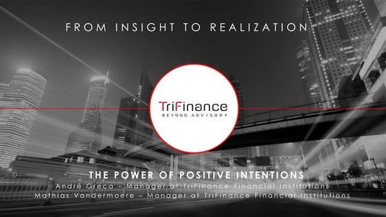 The Power of Positive Intentions