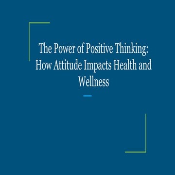 The Power of Positive Thinking: How Attitude Impacts Health and ...