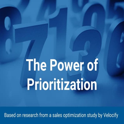 Sales: The Power of Prioritization