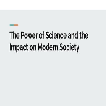 The Power of Science and the Impact on Modern Society | PDF