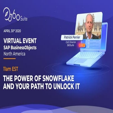 The Power Of Snowflake for SAP BusinessObjects