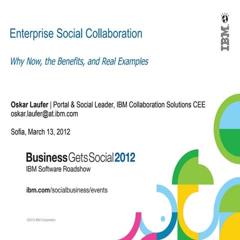 The Power of Social Collaboration, BGS2012, Sofia, Oscal Laufer