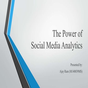 The power of social media anlaytics