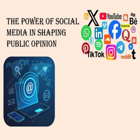 THE ROLE OF SOCIAL MEDIA IN SHAPING PUBLIC OPINION.docx