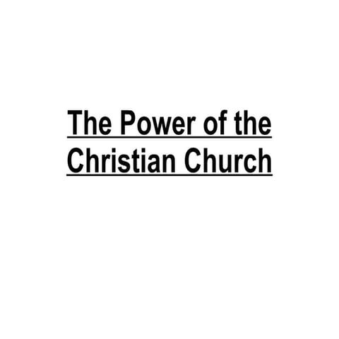 The  Power Of The  Christian  Church