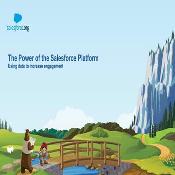The Power of the Salesforce Platform: Using Data to Increase Engagement